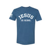 Jesus Is King Premium Tee - Cool Blue