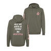 All We Have Is Today Lightweight Performance Hoodie - Pine