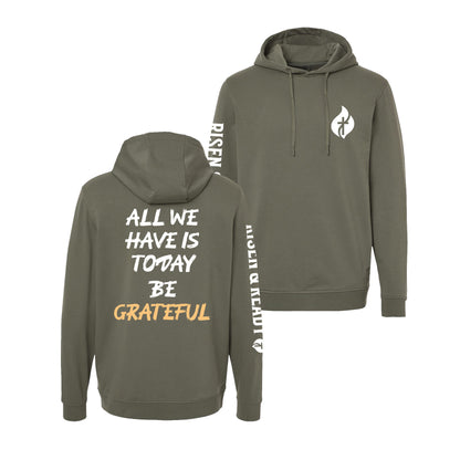 All We Have Is Today Lightweight Performance Hoodie