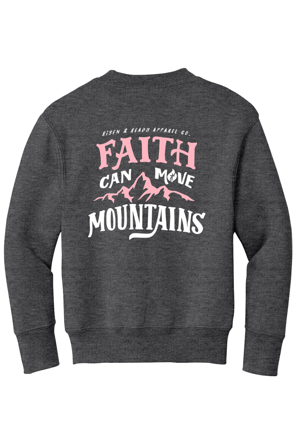 Faith Can Move Mountains Youth Foundation Crewneck Sweatshirt
