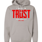 I Will Trust Foundation Hoodie