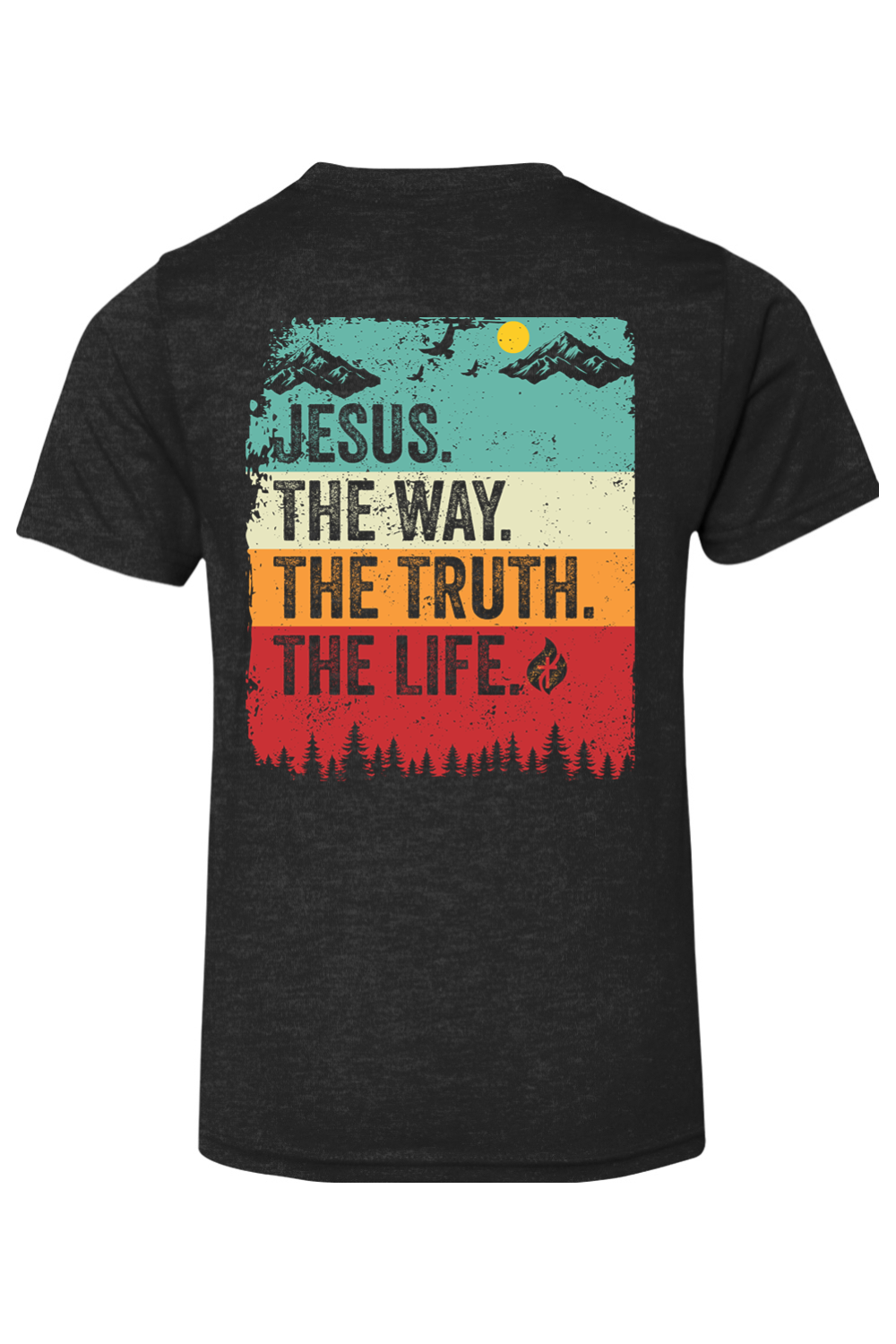 The Way. The Truth. The Life Youth Foundation Tee