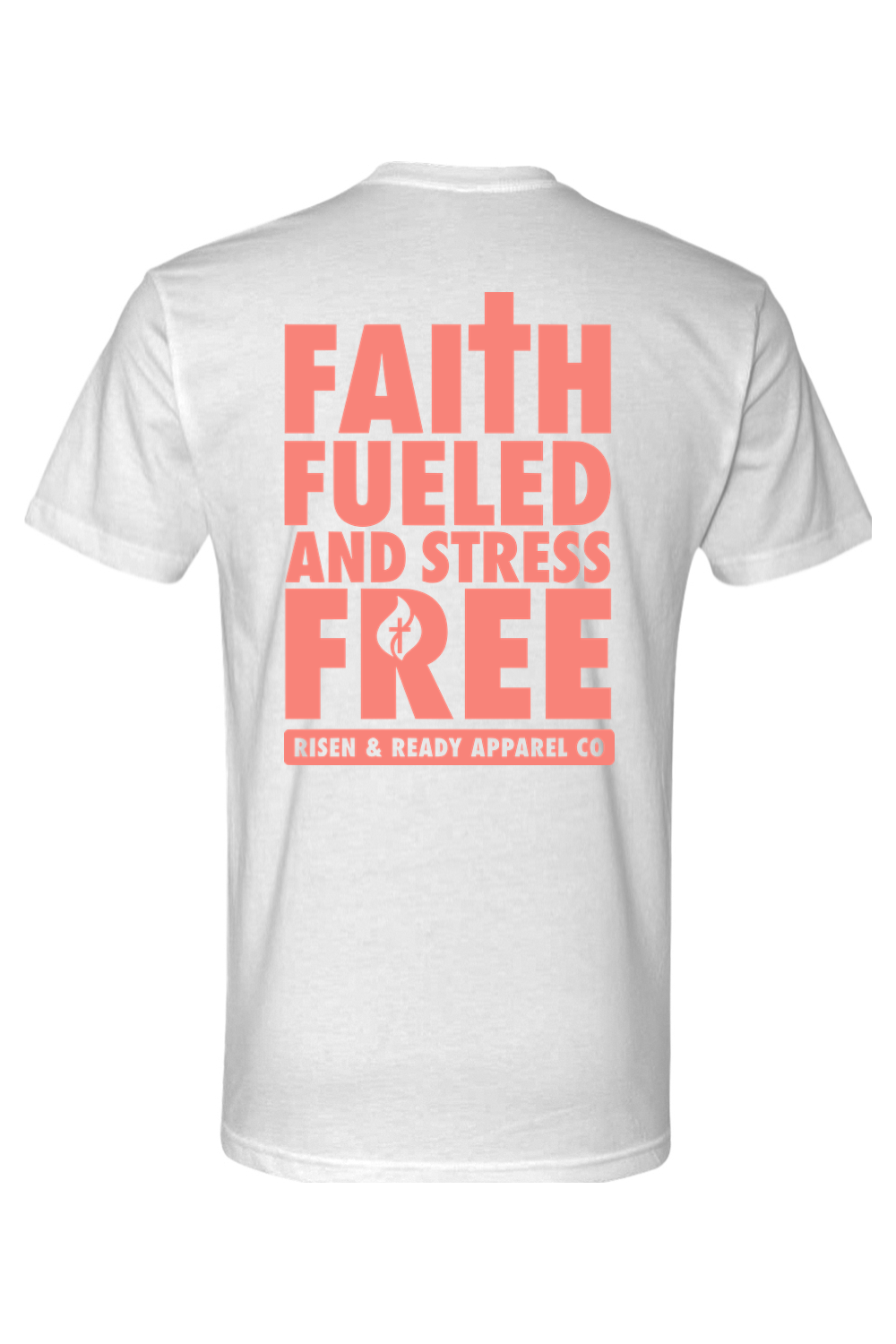 Faith Fueled and Stress Free Foundation Tee