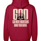 God Moves Mountains Foundation Hoodie