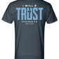 I Will Trust Foundation Tee