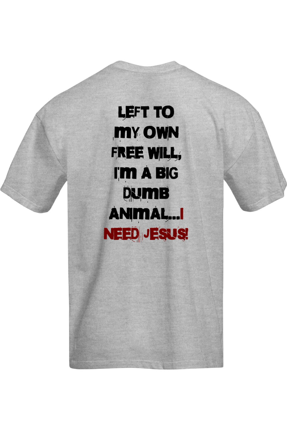 I Need Jesus Oversized Tee