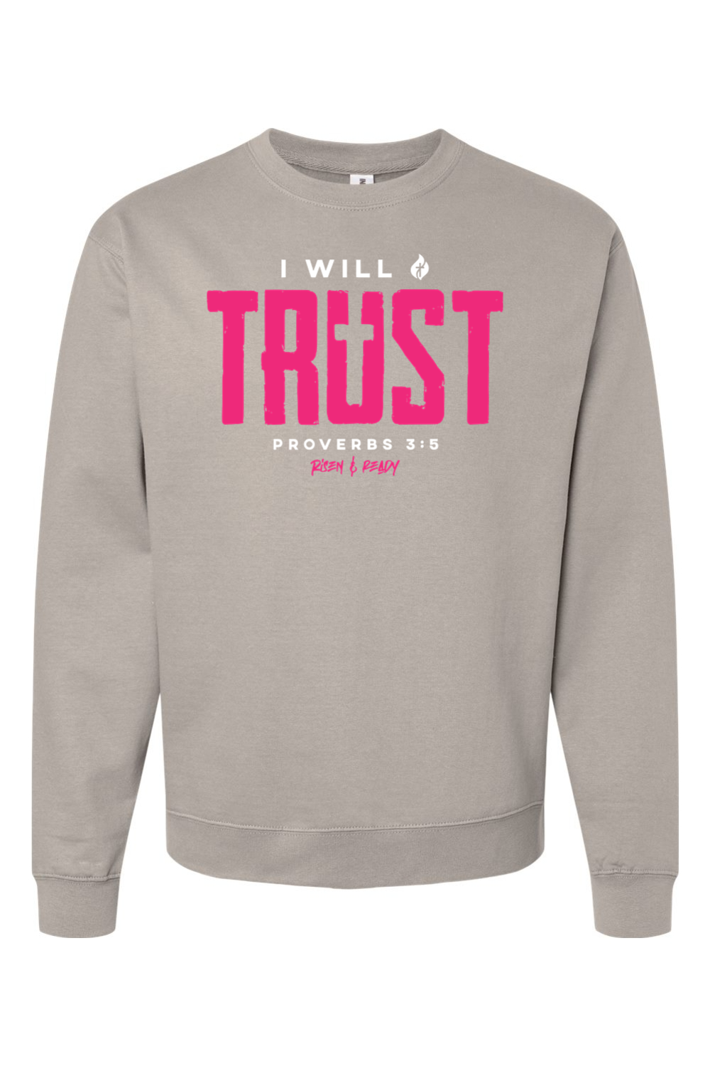 I Will Trust Foundation Crewneck Sweatshirt