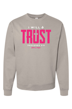 I Will Trust Foundation Crewneck Sweatshirt