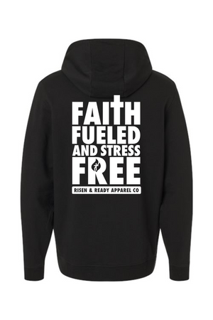 Faith Fueled and Stress Free Lightweight Performance Hoodie