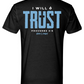 I Will Trust Foundation Tee