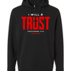 I Will Trust Lightweight Performance Hoodie - Black