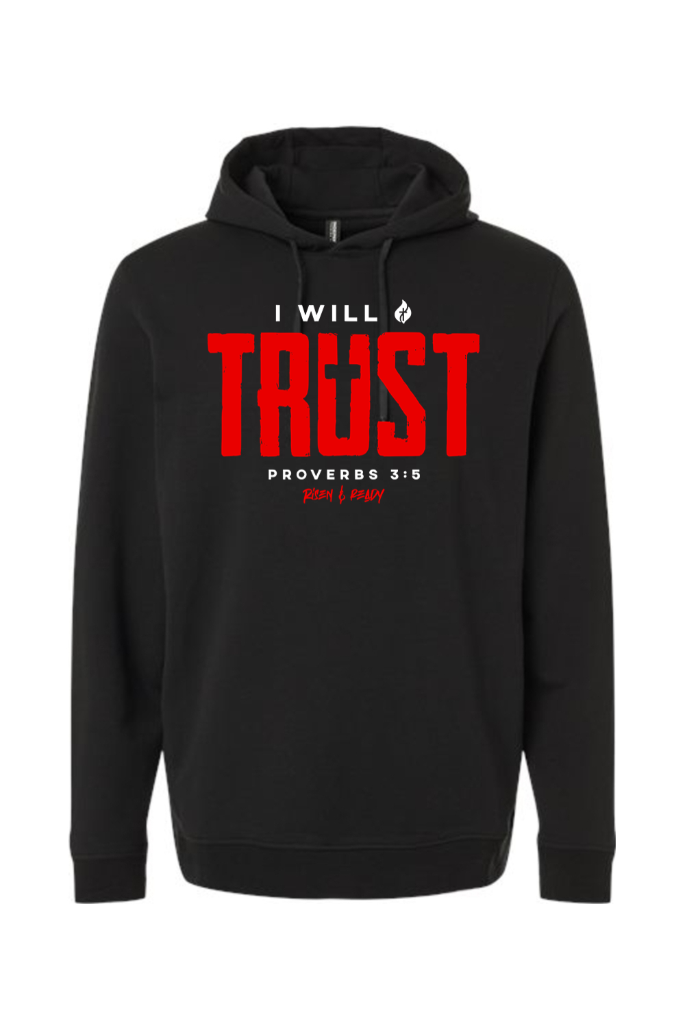 I Will Trust Lightweight Performance Hoodie