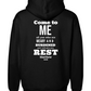 Come to Me Foundation Hoodie