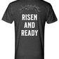 Risen and Ready Foundation Tee