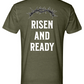 Risen and Ready Foundation Tee