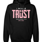 I Will Trust Foundation Hoodie