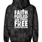 Faith Fueled and Stress Free Foundation Hoodie
