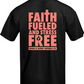 Faith Fueled and Stress Free Oversized Tee