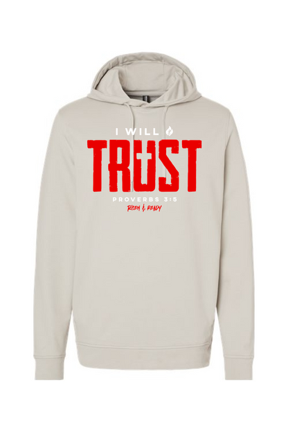 I Will Trust Lightweight Performance Hoodie