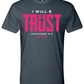 I Will Trust Foundation Tee