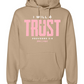 I Will Trust Foundation Hoodie