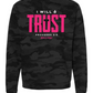 I Will Trust Foundation Crewneck Sweatshirt