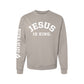 Jesus Is King Premium Heavyweight Crew
